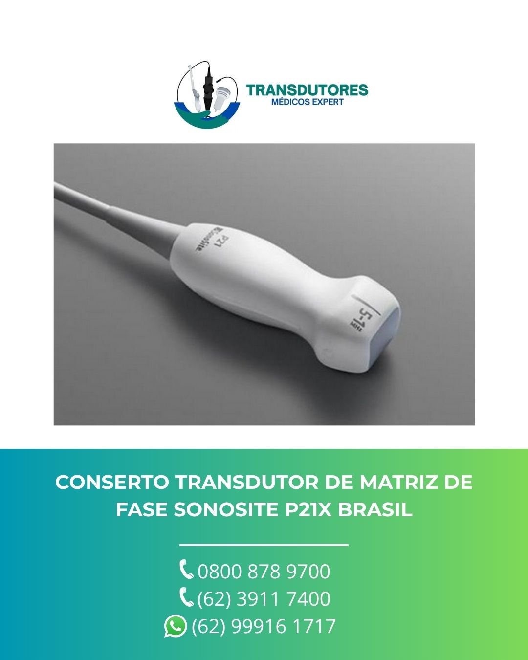 CONSERTO TRANSDUTOR DE MATRIZ DE FASE SONOSITE P21X BRASIL