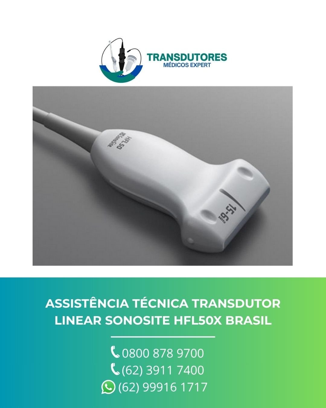 ASSISTÊNCIA TÉCNICA TRANSDUTOR LINEAR SONOSITE HFL50X BRASIL