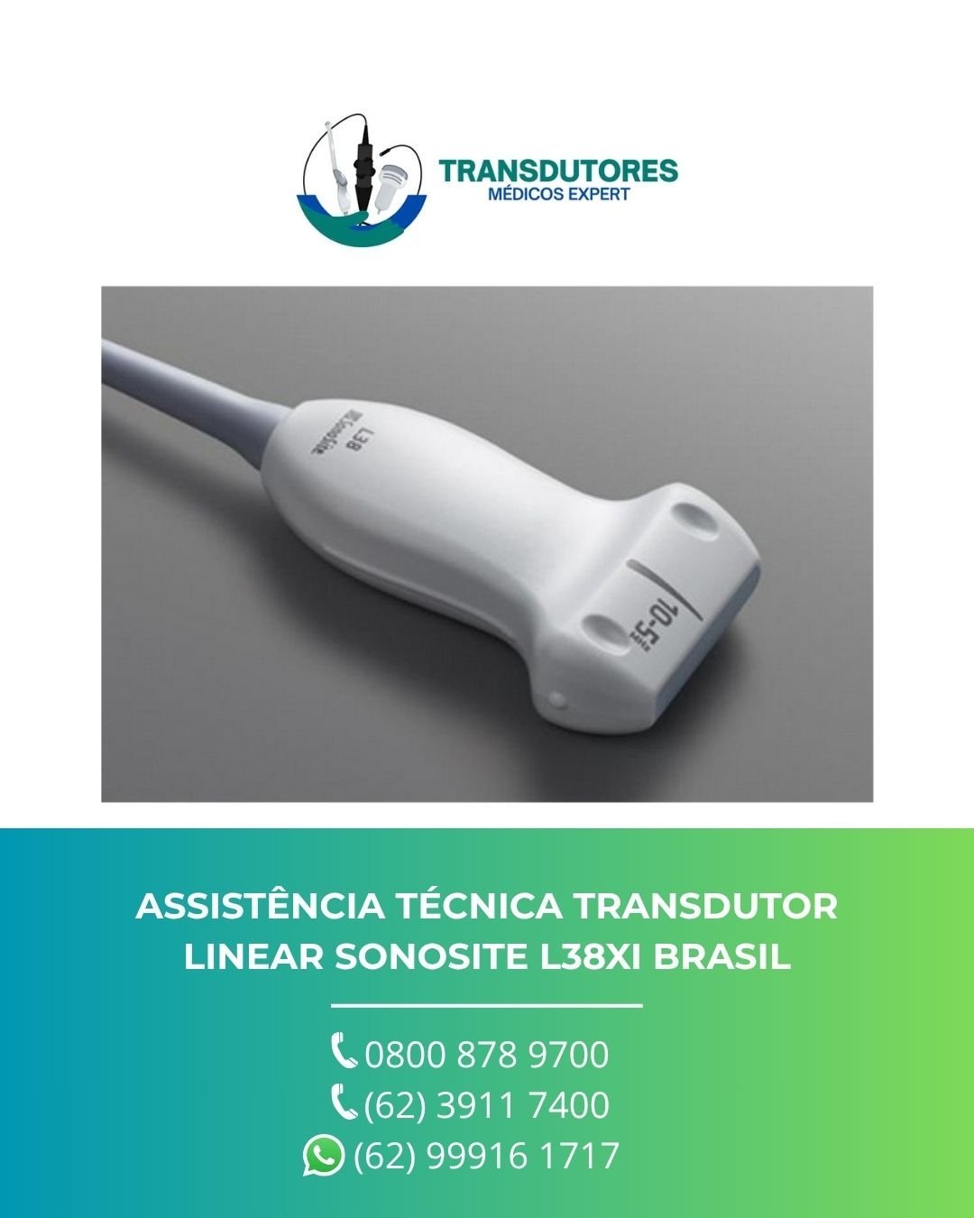 ASSISTÊNCIA TÉCNICA TRANSDUTOR LINEAR SONOSITE L38XI BRASIL