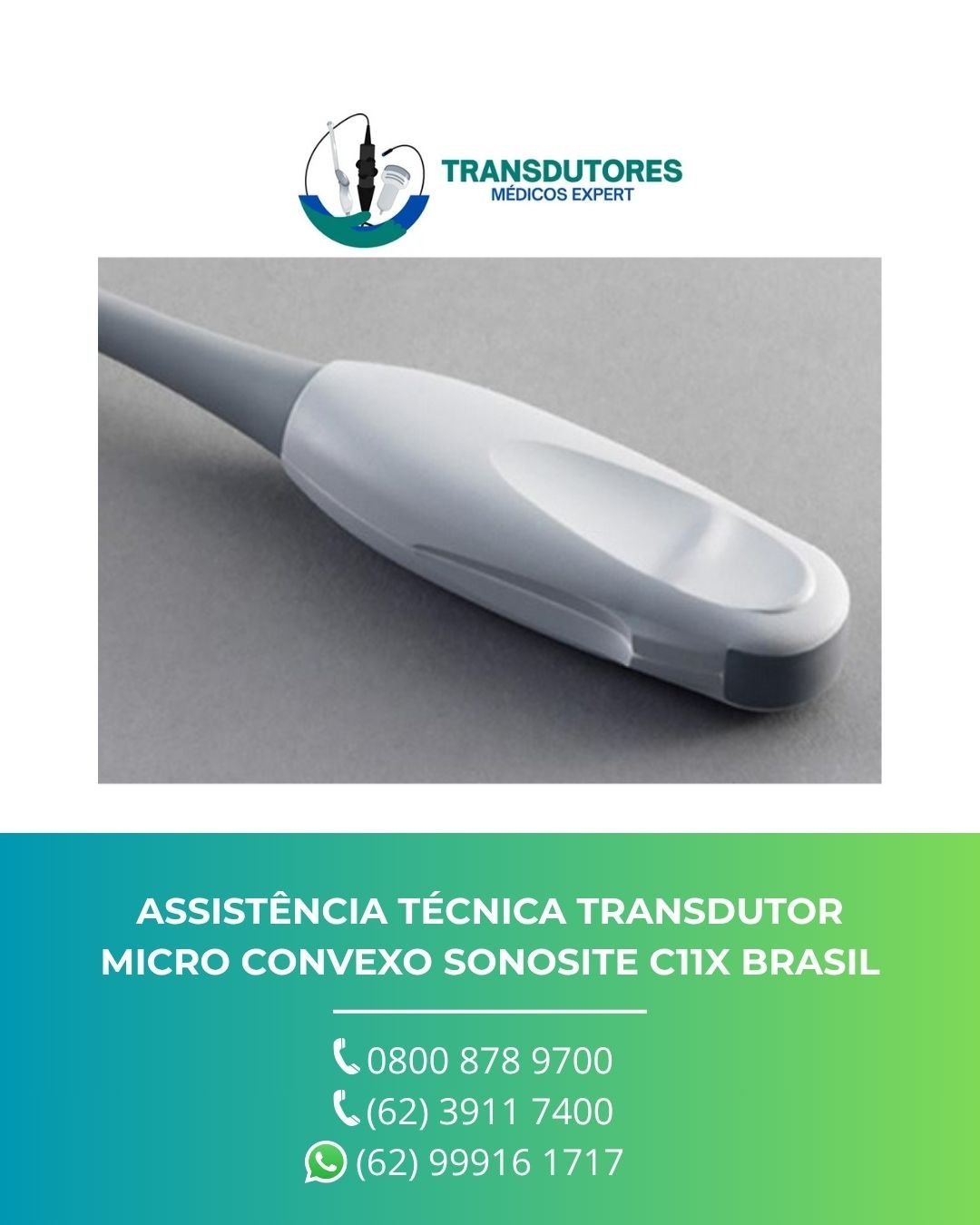 ASSISTÊNCIA TÉCNICA TRANSDUTOR MICRO CONVEXO SONOSITE C11X BRASIL